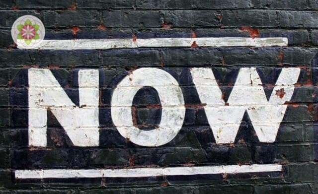 Het NU is de enige realiteit die bestaat