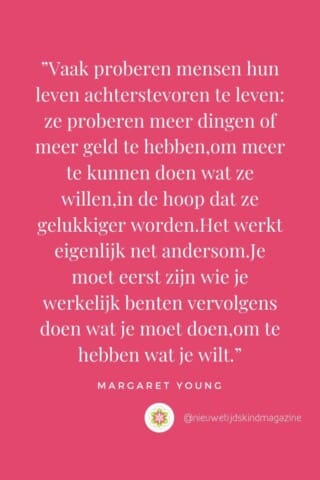 hoe jij in 5 stappen een vervuld, gepassioneerd en vreugdevol leven creëert