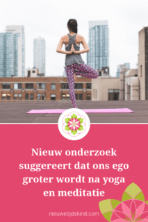 Nieuw onderzoek suggereert dat ons ego groter wordt na yoga & meditatie