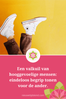 Een valkuil van hooggevoelige mensen: eindeloos begrip tonen voor de ander.